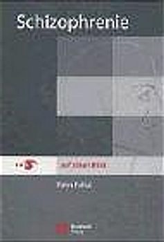 Schizophrenie - auf einen Blick