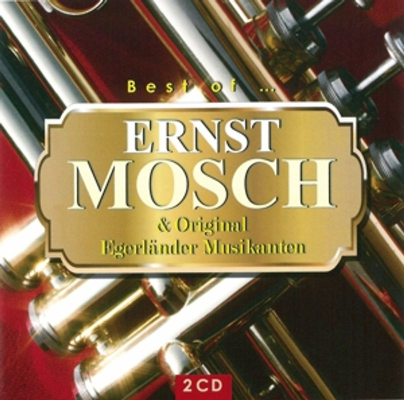 Ernst Mosch & Original Egerländer Musikanten: Various - Best of Ernst Mosch [2 CDs]