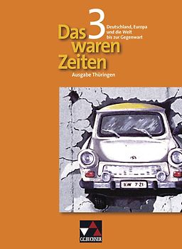 Das waren Zeiten – Thüringen / Das waren Zeiten Thüringen 3