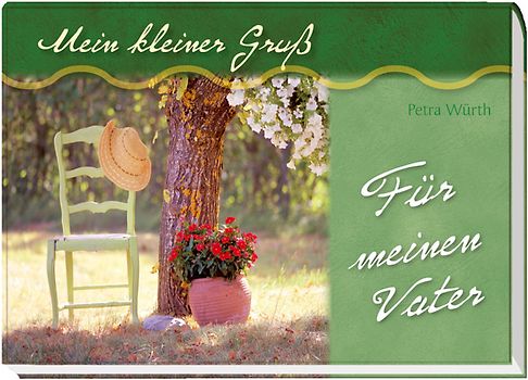 Mein kleiner Gruß für meinen Vater