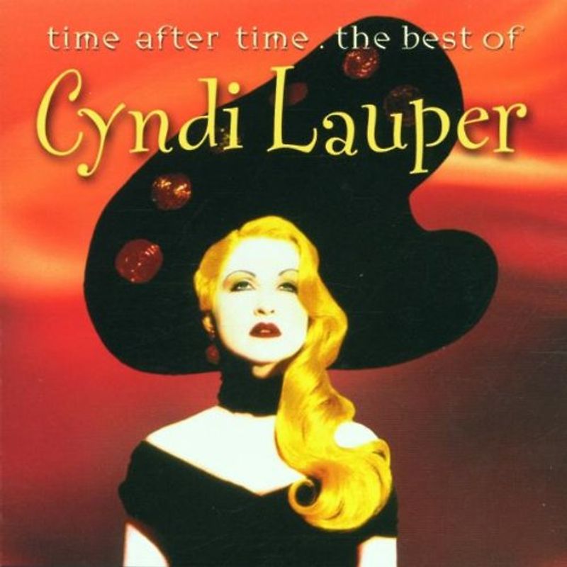 Cyndi Lauper - Time After Time: the Best of