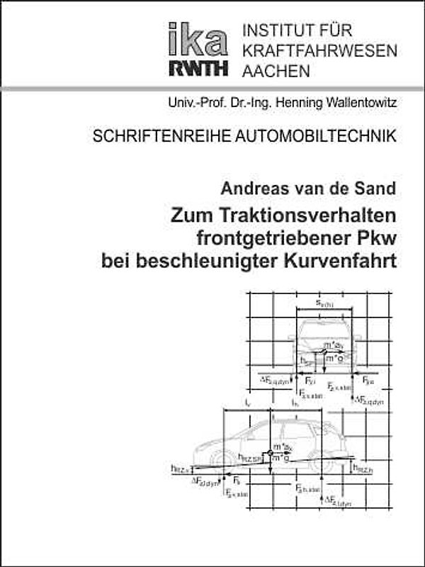 Zum Traktionsverhalten frontgetriebener Pkw bei beschleunigter Kurvenfahrt
