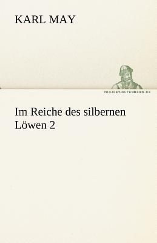 Im Reiche des silbernen Löwen 2
