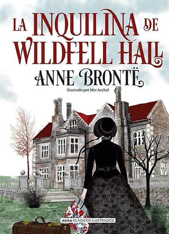 La Inquilina de Wildfell Hall