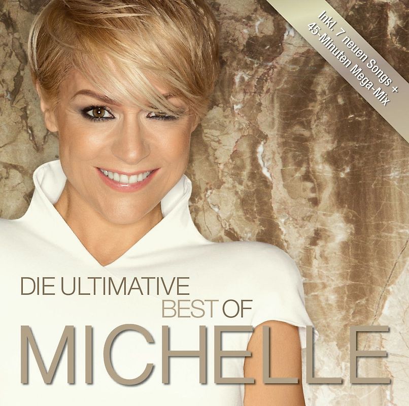 Michelle - Die Ultimative Best of  Michelle [2 CDs]