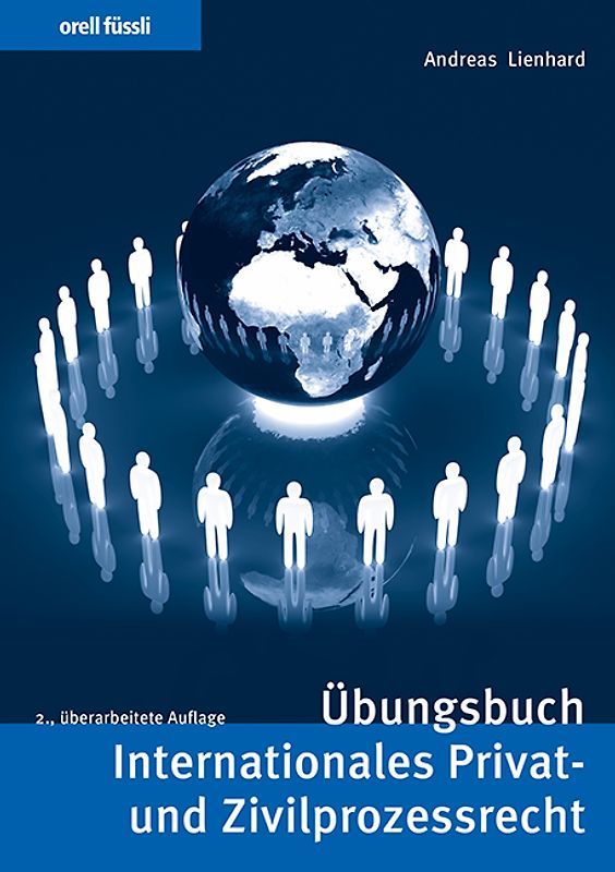 Übungsbuch Internationales Privat- und Zivilprozessrecht