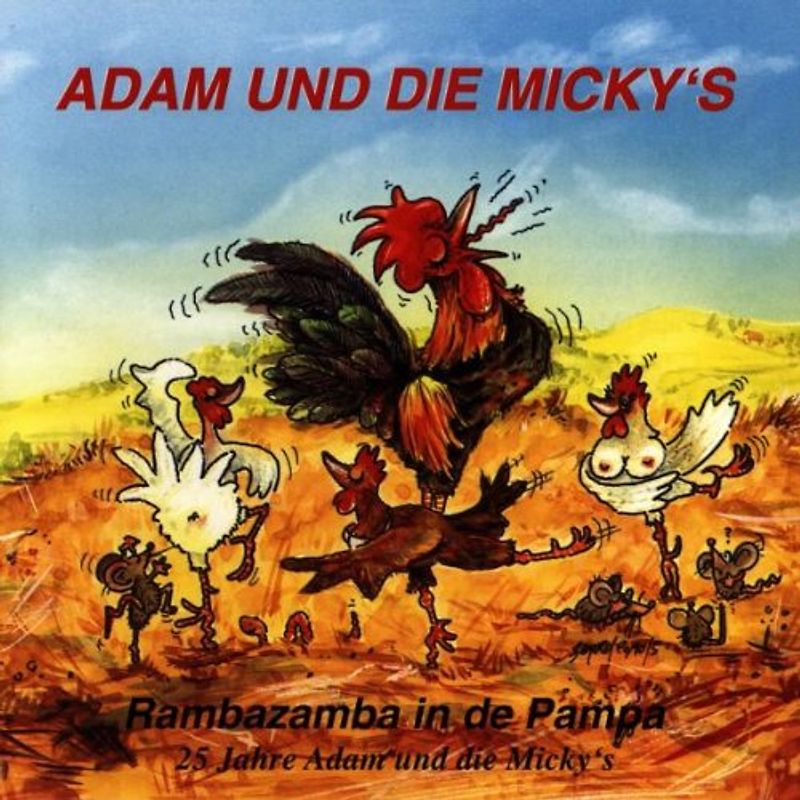 Adam und die Micky'S - Rambazamba in de Pampa