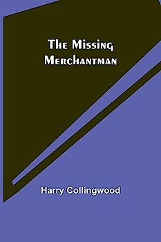The Missing Merchantman