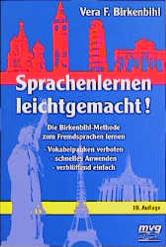 Sprachenlernen leichtgemacht!. Die Birkenbihl-Methode zum Fremdsprachen lernen