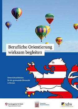 Berufliche Orientierung wirksam begleiten