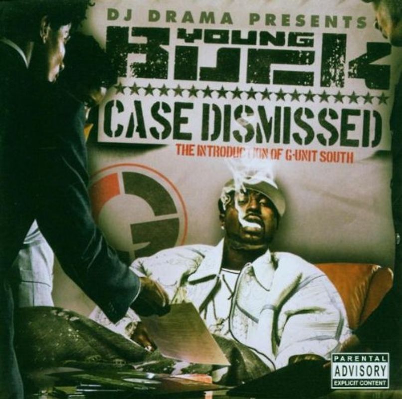 Young Buck - Case Dismissed