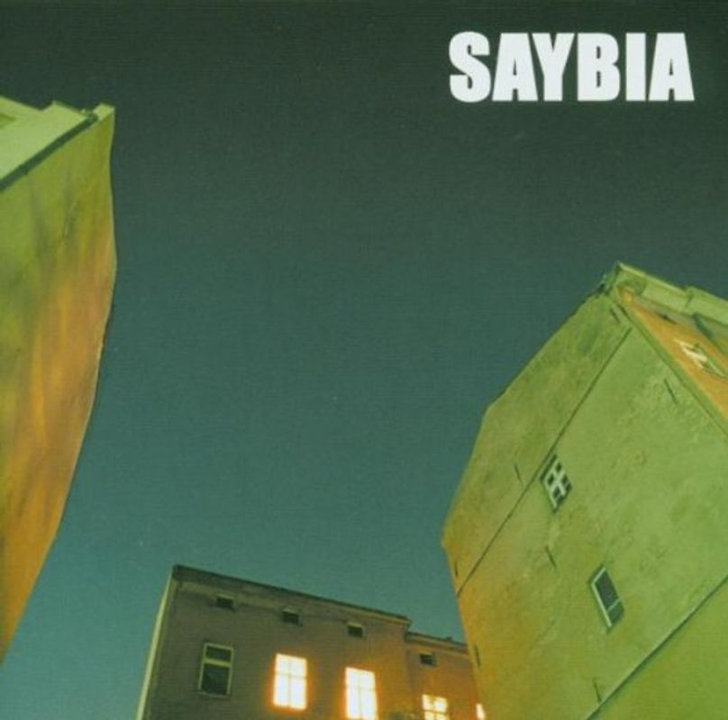 Saybia - The Second You Sleep