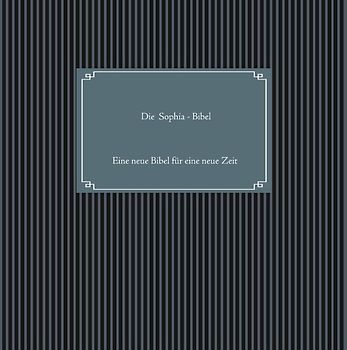 Die Sophia-Bibel