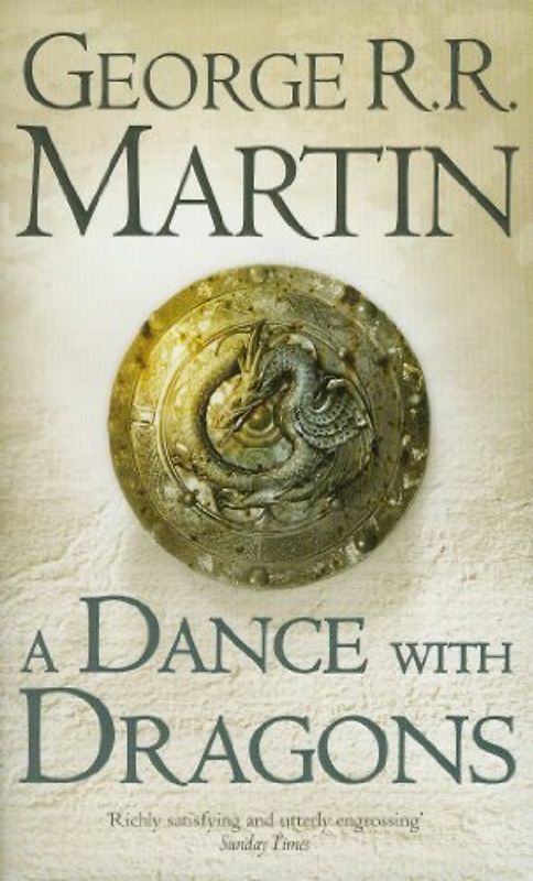 A Song of Ice and Fire: Book 5 - A Dance With Dragons - George R. R. Martin [Paperback]
