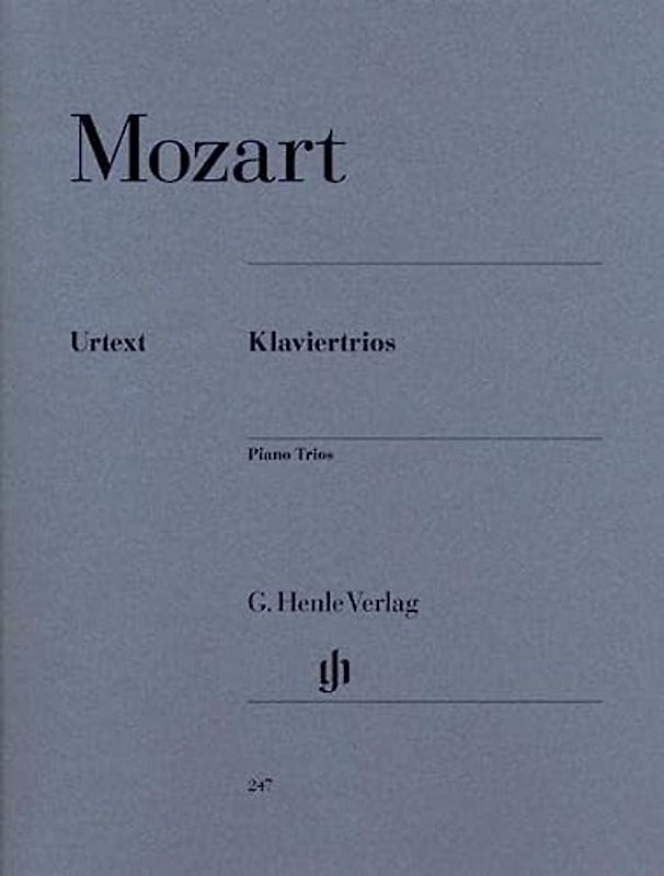 Klaviertrios. Violine, Violoncello, Klavier: Besetzung: Klaviertrios (G. Henle Urtext-Ausgabe)