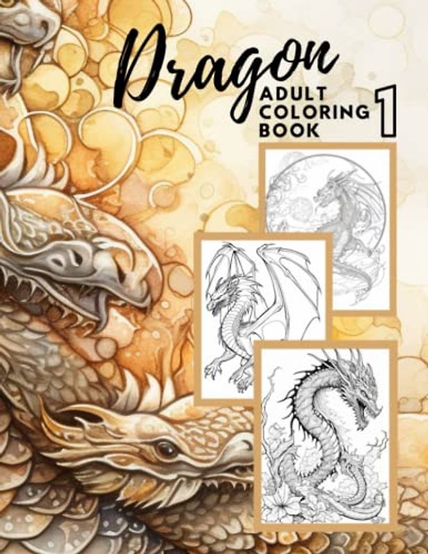 Dragon Adult Colouring Book: 25 Dragon designs for colouring