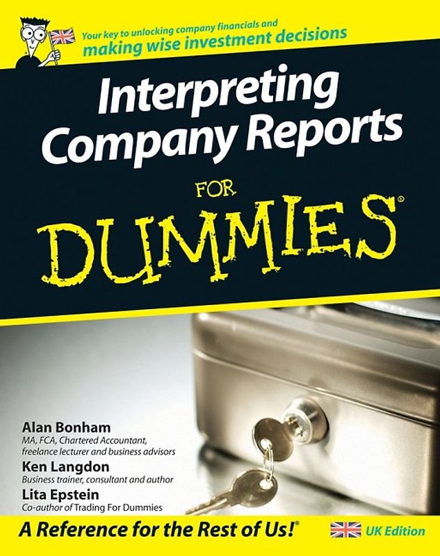 Interpreting Company Reports For Dummies