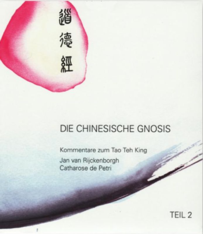 Die Chinesische Gnosis - Hörbuch / Teil 2