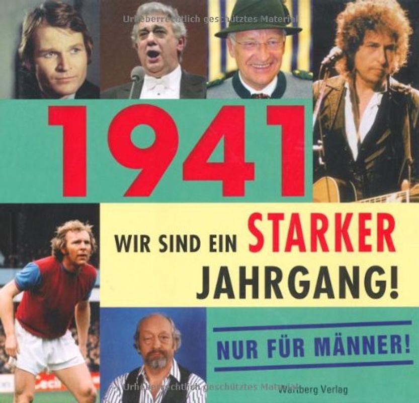 ´1941 - Wir sind ein starker Jahrgang