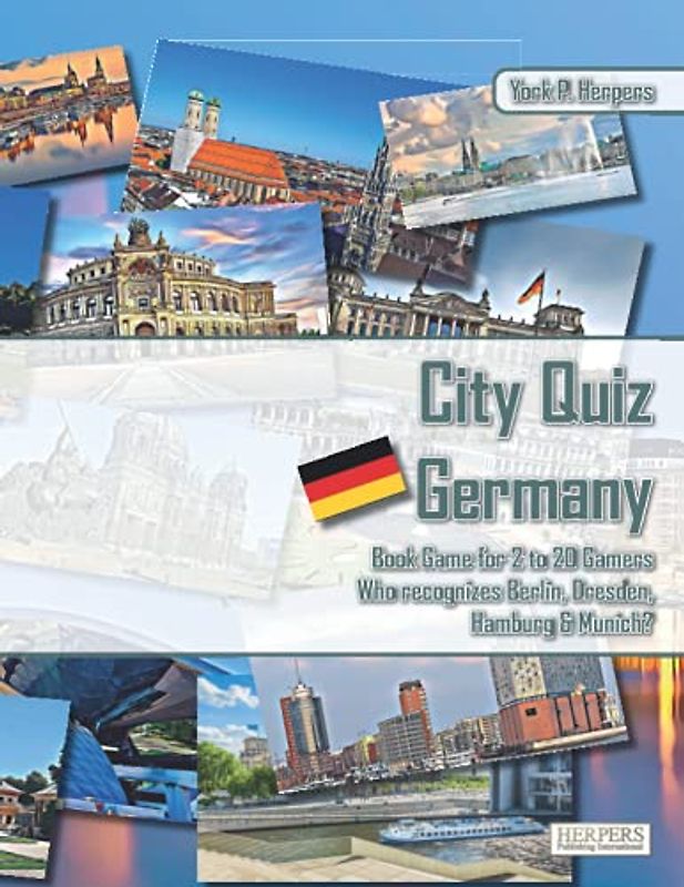 City Quiz Germany | Book Game for 2 to 20 Gamers | Who recognizes Berlin, Dresden, Hamburg & Munich?