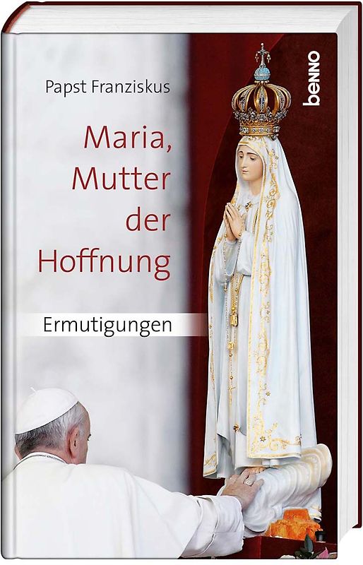 Maria, Mutter der Hoffnung