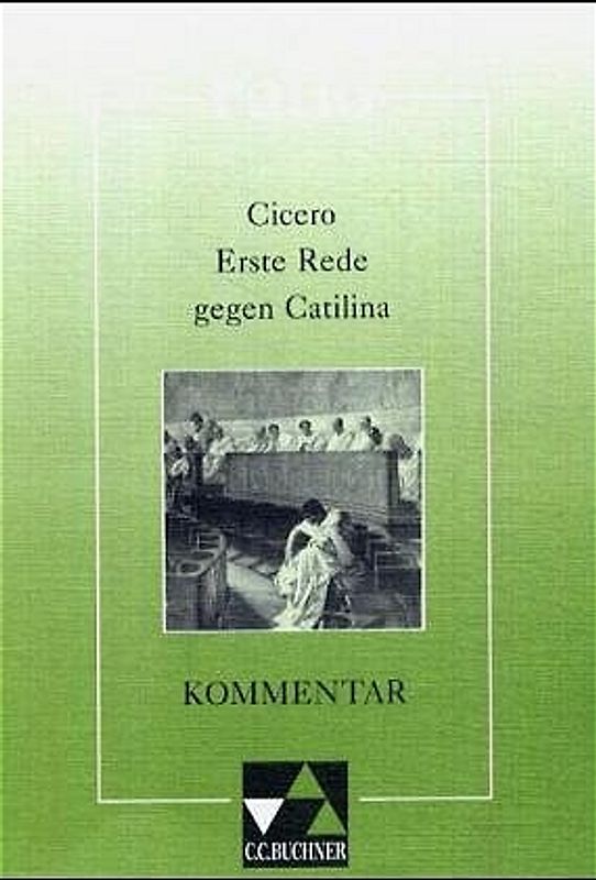 ratio / Cicero, Erste Rede gegen Catilina, Kommentar