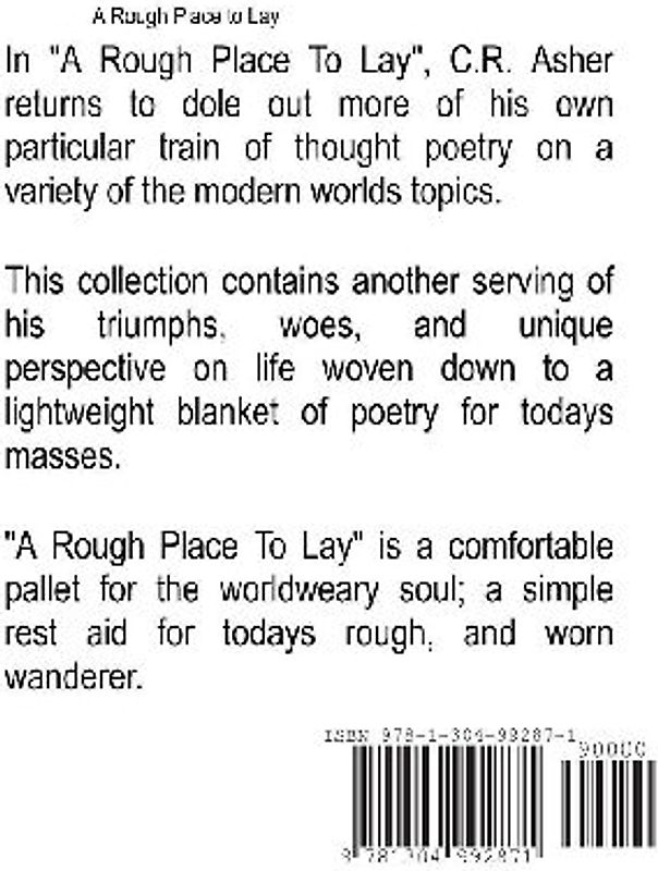 A Rough Place To Lay