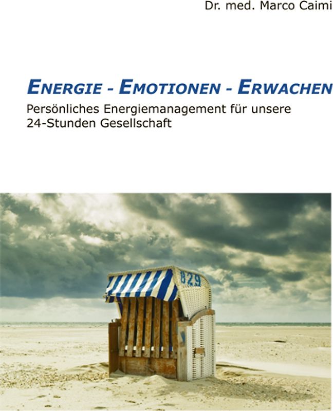 Energie - Emotionen - Erwachen