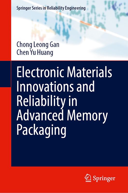 Electronic Materials Innovations and Reliability in Advanced Memory Packaging