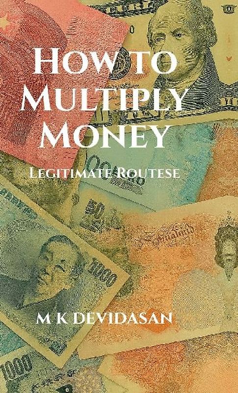 How to Multiply Money