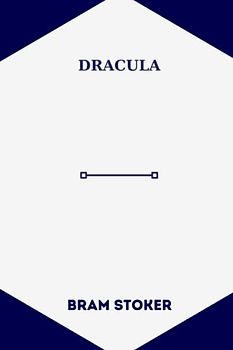dracula by Bram Stoker