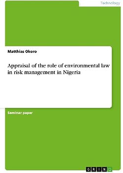 Appraisal of the role of environmental law in risk management in Nigeria