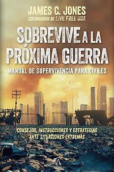 Sobrevive a la Próxima Guerra