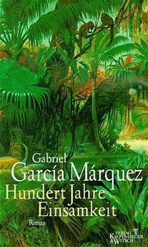 Hundert Jahre Einsamkeit
