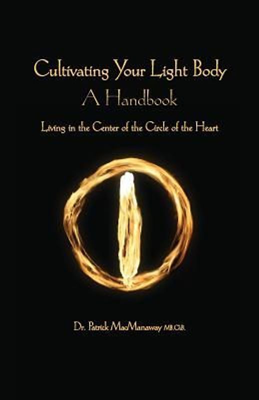 Cultivating the Light Body