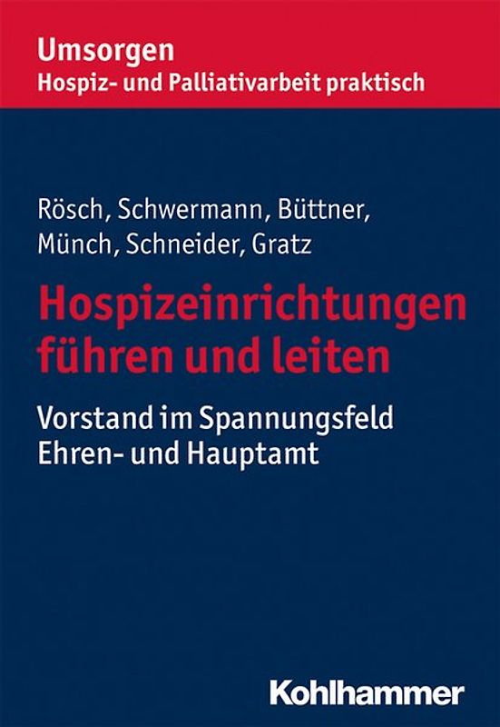 Führen und Leiten in Hospiz- und Palliativarbeit