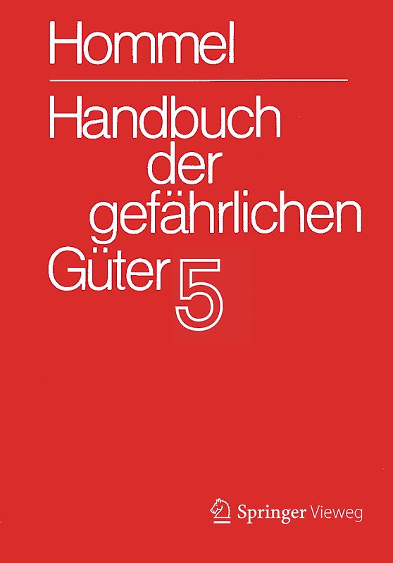 Handbuch der gefährlichen Güter. Band 5: Merkblätter 1613-2071
