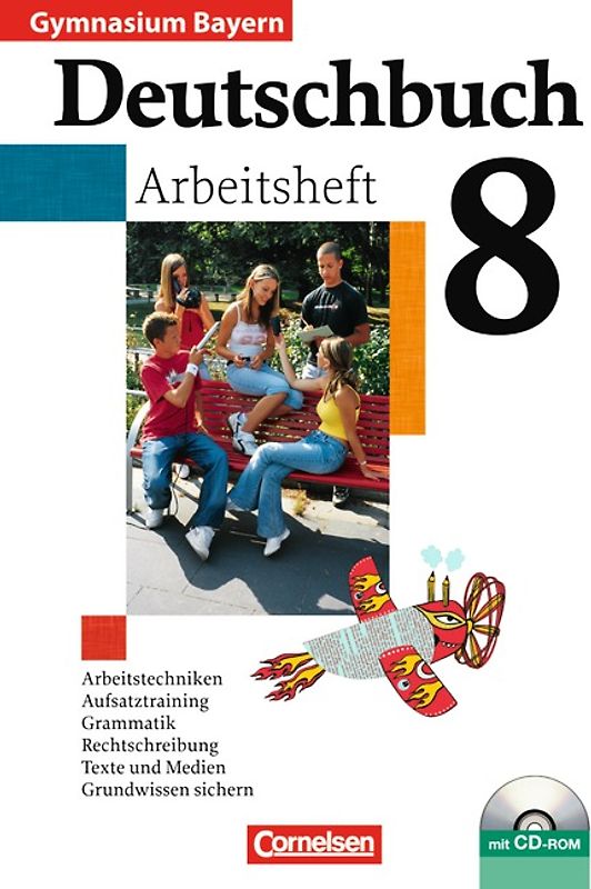 Deutschbuch Gymnasium - Bayern - 8. Jahrgangsstufe