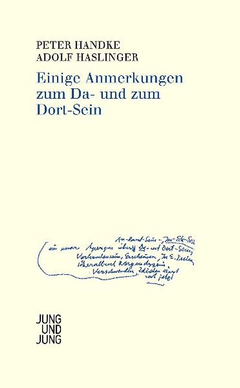 Einige Anmerkungen zum Da- und zum Dort-Sein