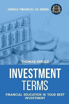 Investment Terms - Financial Education Is Your Best Investment