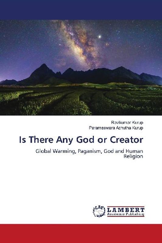 Is There Any God or Creator