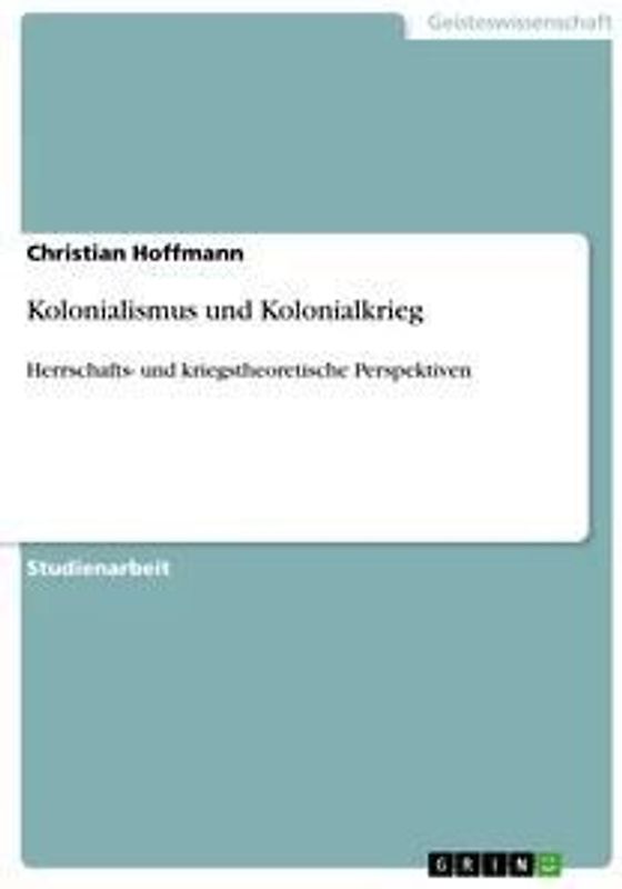 Kolonialismus und Kolonialkrieg
