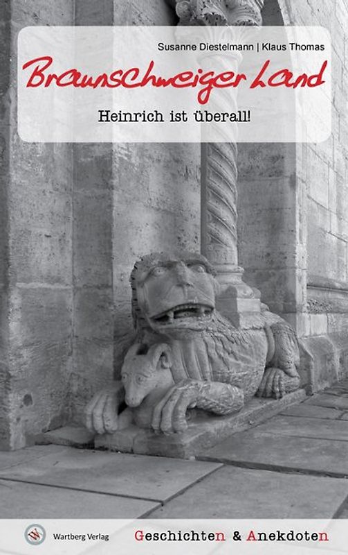 Geschichten und Anekdoten aus dem Braunschweiger Land