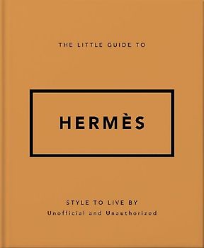 The Little Guide to Hermès