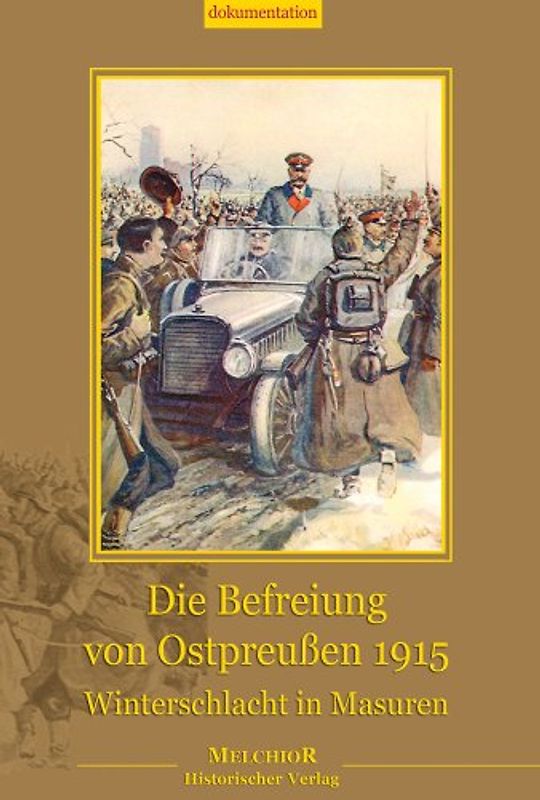 Die Befreiung von Ostpreußen 1915