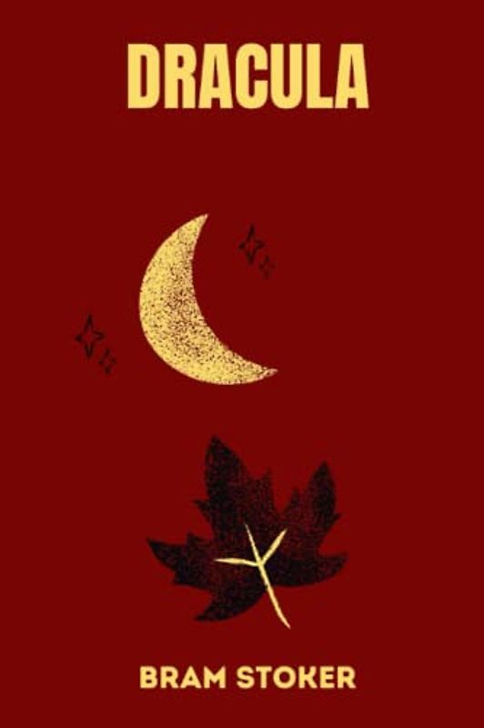dracula by Bram Stoker