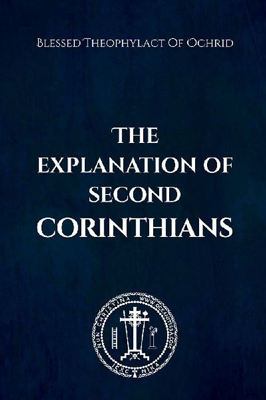 The Explanation of Second Corinthians