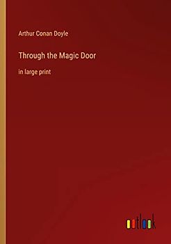 Through the Magic Door: in large print