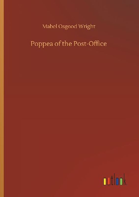 Poppea of the Post-Office