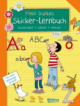 Schlau für die Schule: Mein buntes Sticker-Lernbuch: Buchstaben, Silben, Wörter